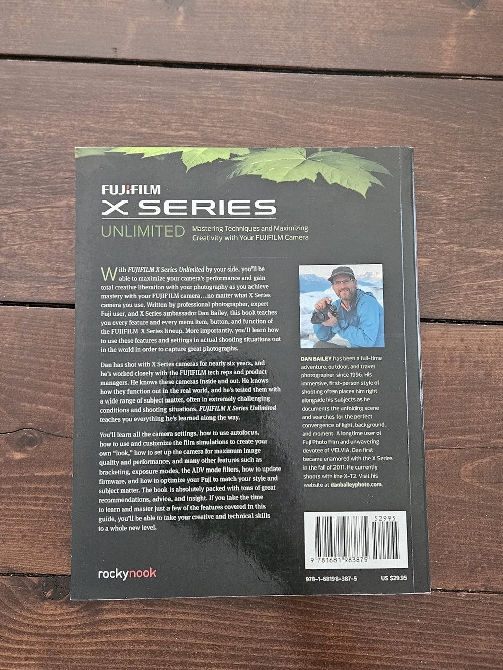 FujiFilm X Series Unlimited by Dan‎ Bailey Paperback - Picture 11 of 11